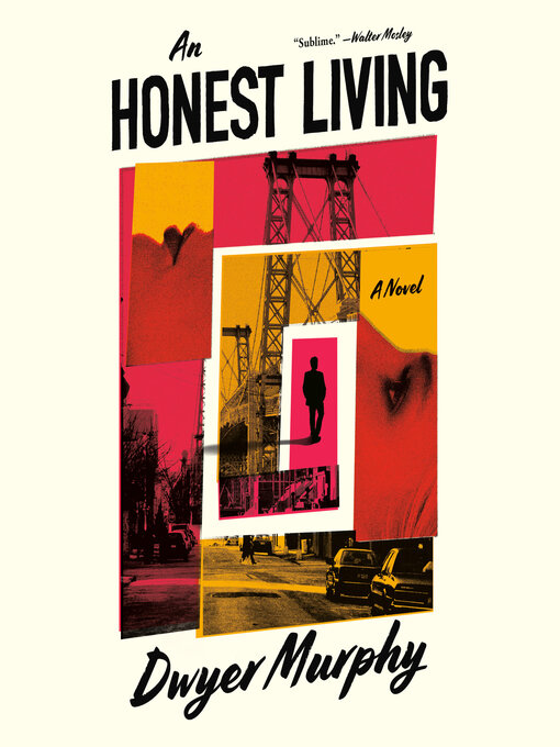 Title details for An Honest Living by Dwyer Murphy - Available